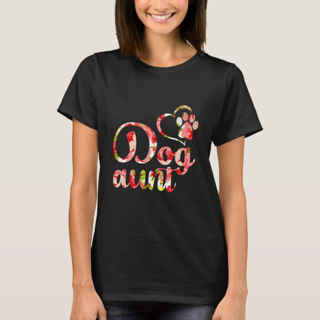 Camiseta Funny Dog Owner Shirt, Dog Aunt Fur Life (Anverso)