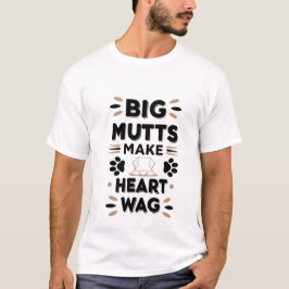 Camiseta Funny Dog Quote, Gift For Dog Lovers, Men T-shirt