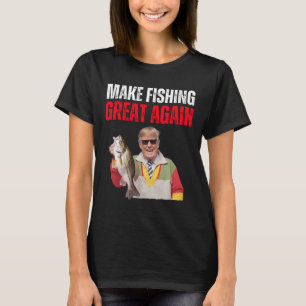 Camiseta Funny Donald Trump hace que la pesca sea grande de