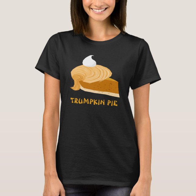 Camiseta Funny Donald Trump Trumpkin Pie (Anverso)