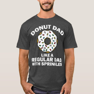 Camiseta Funny Donut Design For Dad Men Donut Lovers Dough 