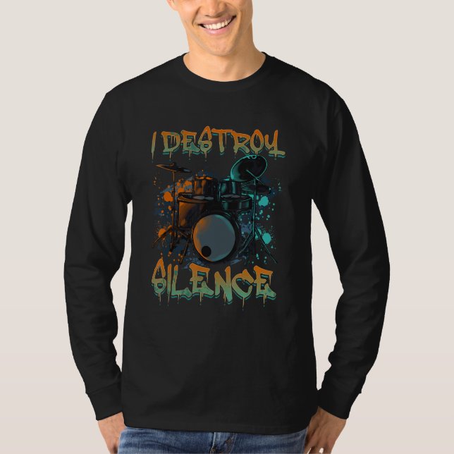 Camiseta Funny Drummer I Destroy Silence Rockstar Musician  (Anverso)