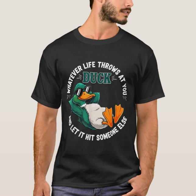 Camiseta Funny Duck Graphic Life Quote Men Women Gift  (Anverso)