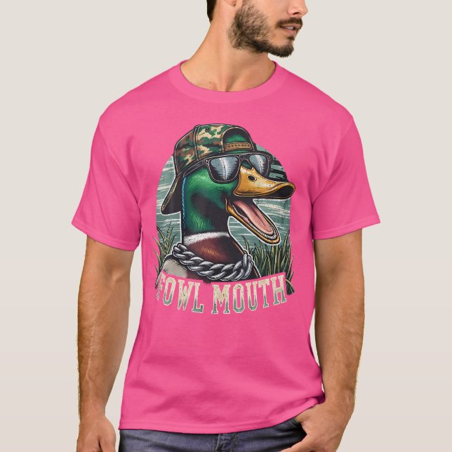 Camiseta Funny Duck Hunter Fowl Mouth Duck Hunting Goose Hu (Anverso)