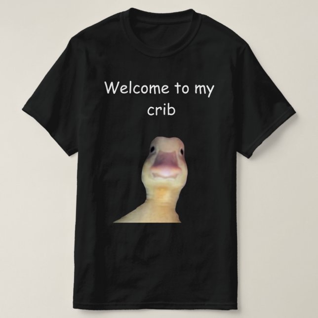 Camiseta Funny Duck Meme – “Welcome to My Crib” Cute Animal (Diseño del anverso)