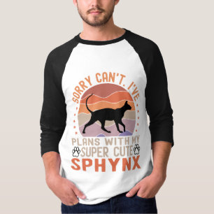 Camiseta Funny Dueño de Sphynx tiene planes con gato Sphynx