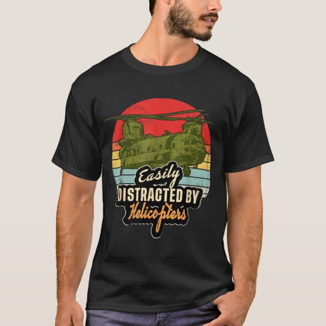 Camiseta Funny Easily Distracted By Chinook Helicopter Retr (Anverso)