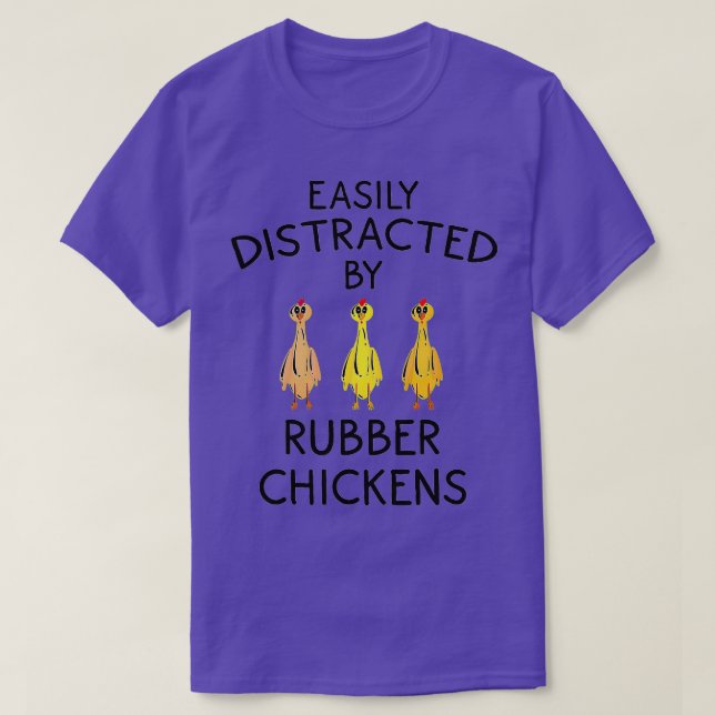 Camiseta Funny Easily Distracted Rubber Chicken Gift Cool B (Diseño del anverso)