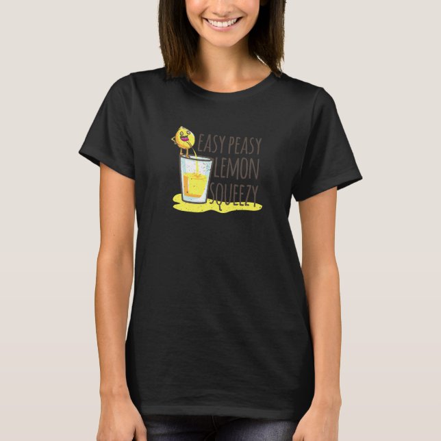 Camiseta Funny Easy Peasy Lemon Squeezy Lemons Premium (Anverso)