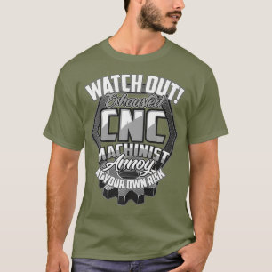 Camiseta Funny el operador de máquina CNC agotado