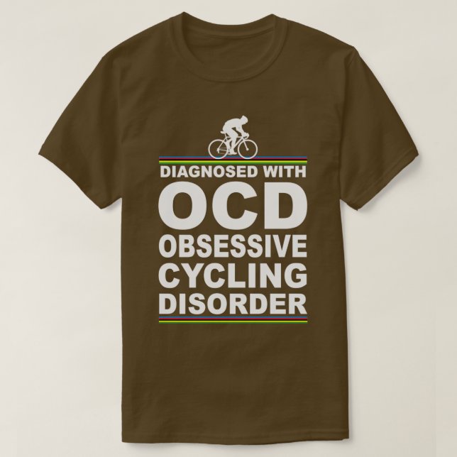 Camiseta Funny el trastorno de ciclismo obsesivo OCD (Diseño del anverso)