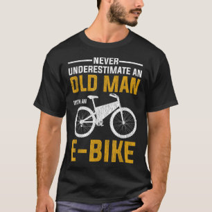Camiseta Funny Electric Bike Design Old Man With A E-Bike
