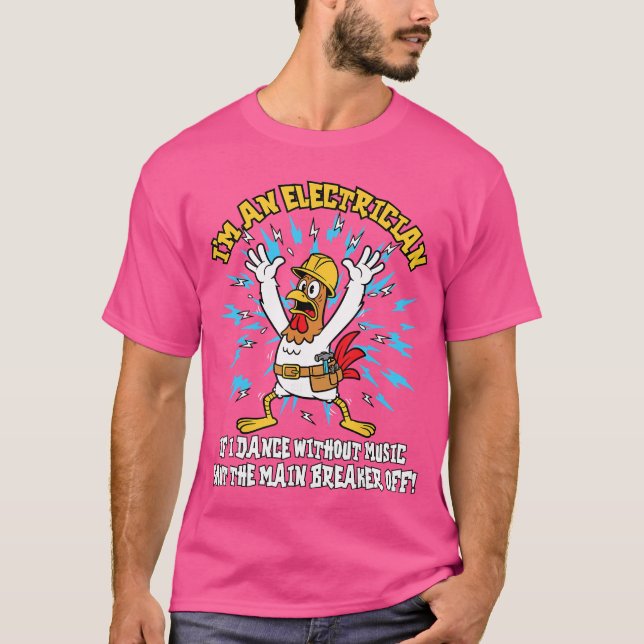 Camiseta Funny Electrician Meme Dance Without Music Lineman (Anverso)