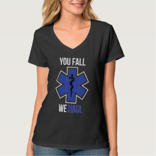Camiseta Funny EMS Call We Haul EMT Paramedic Gift