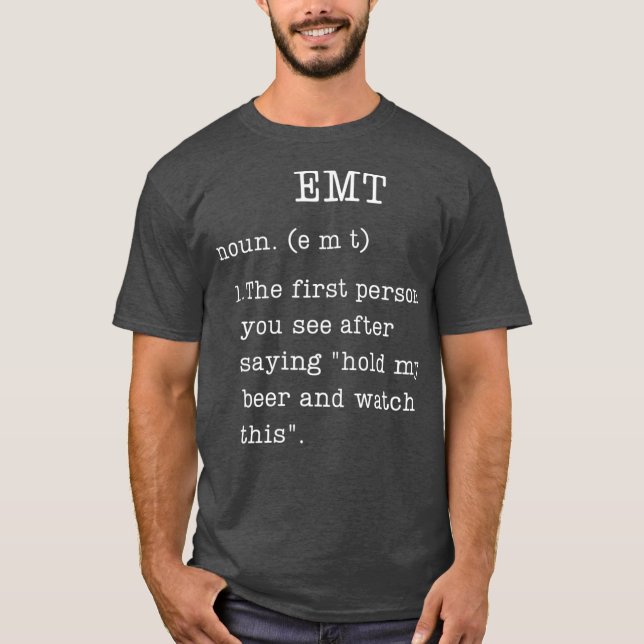 Camiseta Funny EMT Regalos Definición Humor Emergencia Prim (Anverso)