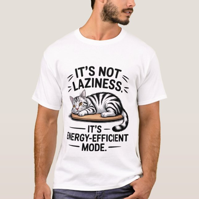 Camiseta Funny "Energy-Efficient Mode" Lazy Cat 🔋🐈 (Anverso)