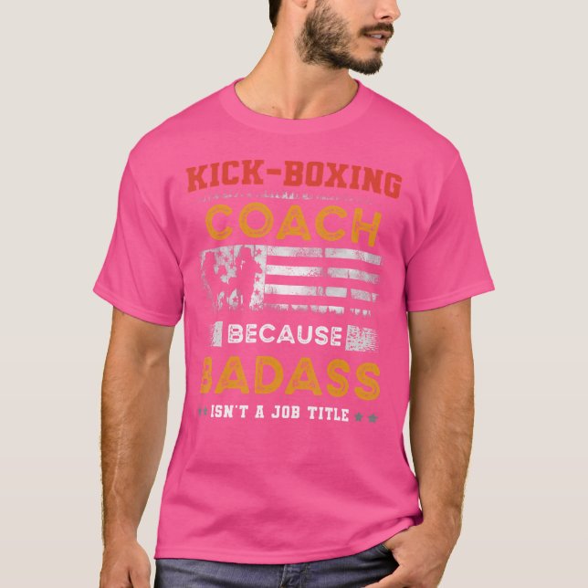 Camiseta Funny Entrenador De Kickboxing Para Hombres Badass (Anverso)