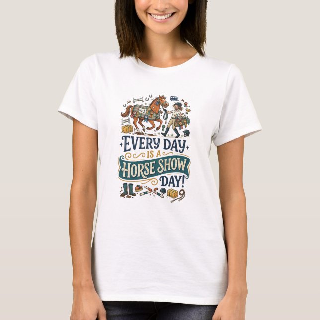 Camiseta Funny equestrian gift horse show barn life humor (Anverso)