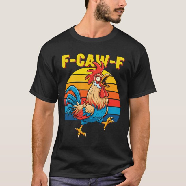 Camiseta Funny F Awk F Chicken F Caw F Rooster Pun Retro Cl (Anverso)