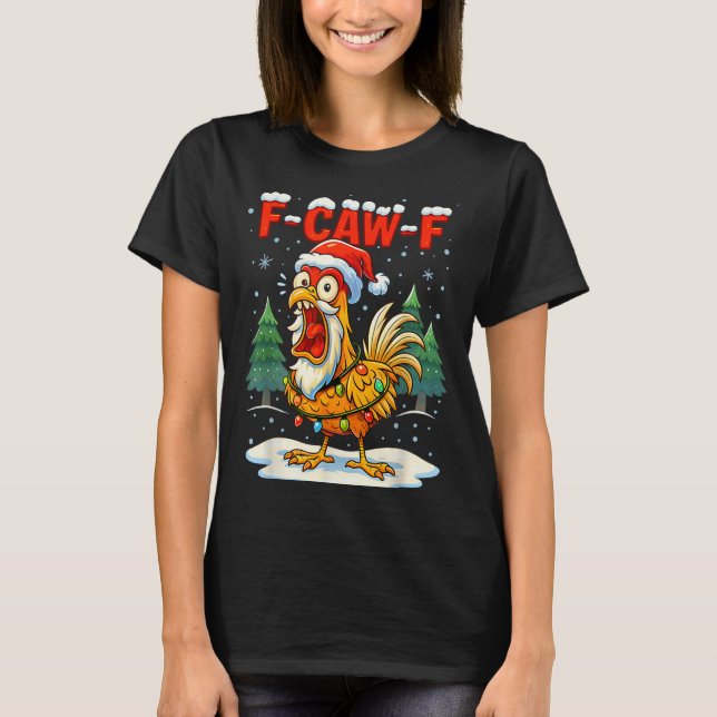 Camiseta Funny F-caw-f Christmas Chicken Xmas Lights Santa  (Anverso)