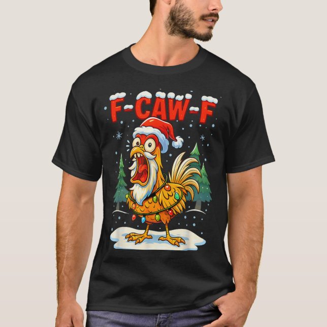 Camiseta Funny F-caw-f Christmas Chicken Xmas Lights Santa  (Anverso)