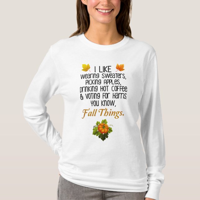 Camiseta Funny Fall 2024 Noviembre Elecciones Pro-Harris (Anverso)