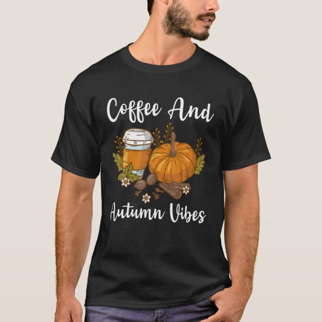 Camiseta Funny Fall Coffee Pumpkin Latte Café Otoño (Anverso)