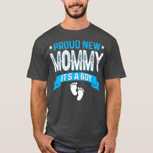 Camiseta Funny Family Gender Reveal Proud New Mommy It's A