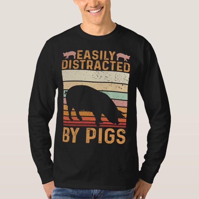 Camiseta Funny Farm Piglet Easily Distracted By Pigs (Anverso)