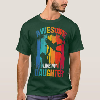 Camiseta Funny Father's Day, Awesome Like My Daughter, Vint