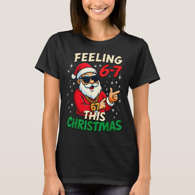 Camiseta Funny Feeling 67 This Christmas Six Seven Meme Kid (Anverso)