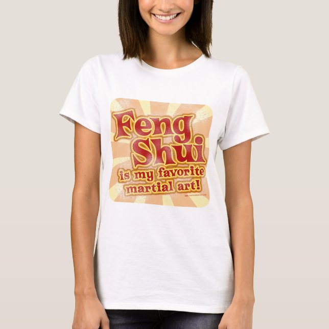 Camiseta Funny Feng Shui Parodia el lema de moda (Anverso)