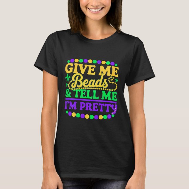 Camiseta Funny festival Mardi Gras me dice Bonito (Anverso)