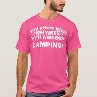 Camiseta Funny fin de semana camping Chiste campamento al a