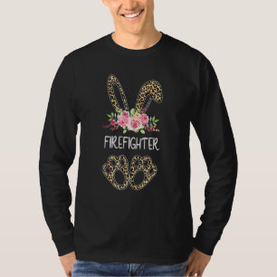 Camiseta Funny Firefighter Bunny Leopard Flowers Easter 201