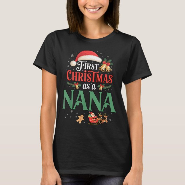 Camiseta Funny First Christmas As A Nana Matching Family Xm (Anverso)