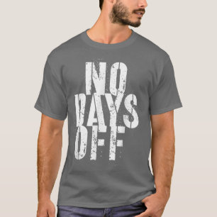 Camiseta Funny Fitness Motivation Funciona Sin Días De Homb