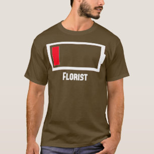 Camiseta Funny florista de trabajo de baja ocupación de bat