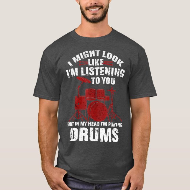 Camiseta Funny  for Drummers Drum Fans Band Members  (2) (Anverso)