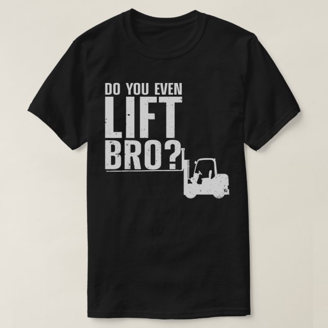 Camiseta Funny Forklift Operator Design Para Hombres Mujere (Diseño del anverso)