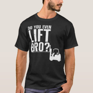 Camiseta Funny Forklift Operator Design Para Hombres Mujere