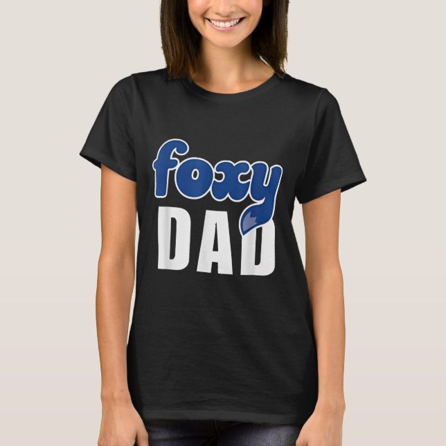 Camiseta Funny Foxy Dad  (Anverso)