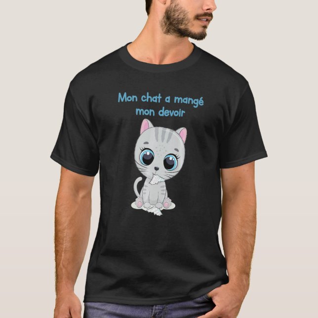 Camiseta Funny French Teacher Gift Ideas MON CHAT A MANGE M (Anverso)