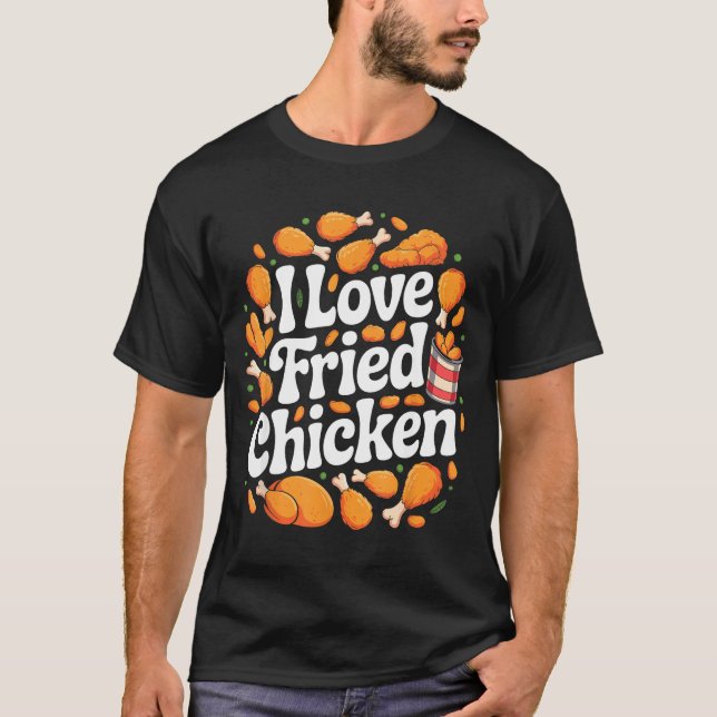 Camiseta Funny Fried Chicken Art For Men Women Kids Fast Fo (Anverso)