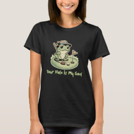 Camiseta Funny Frog Golf  - Your Hole is My Goal