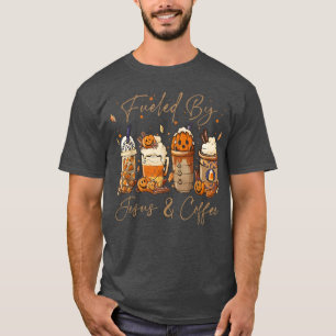 Camiseta Funny Fueled By Coffee Jesus Caffeine Lover Thanks