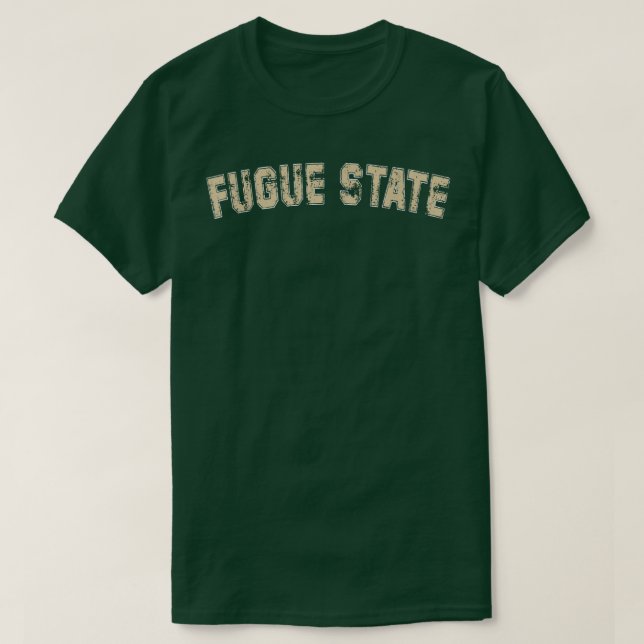 Camiseta Funny Fugue State T-Shirt Copy (Diseño del anverso)