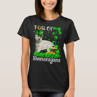Camiseta Funny Full Of Shenanigans Westie Dog St Patrick's