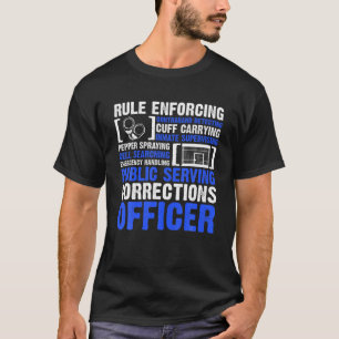 Camiseta Funny Funcionario de Prisiones Guardia de la Ley