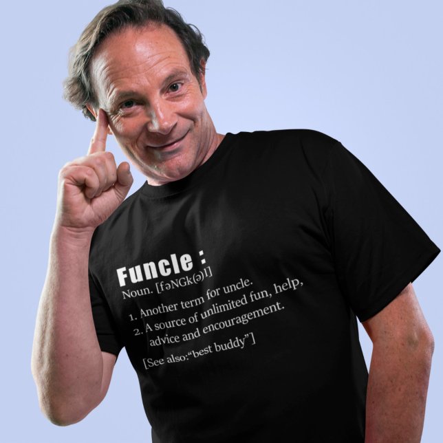 Camiseta Funny Funny Uncle Definition (Subido por el creador)